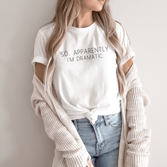 Bella Canvas Tops - Funny Sayings Tshirt